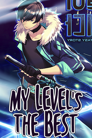 My Level’s the Best My Level’s the Best