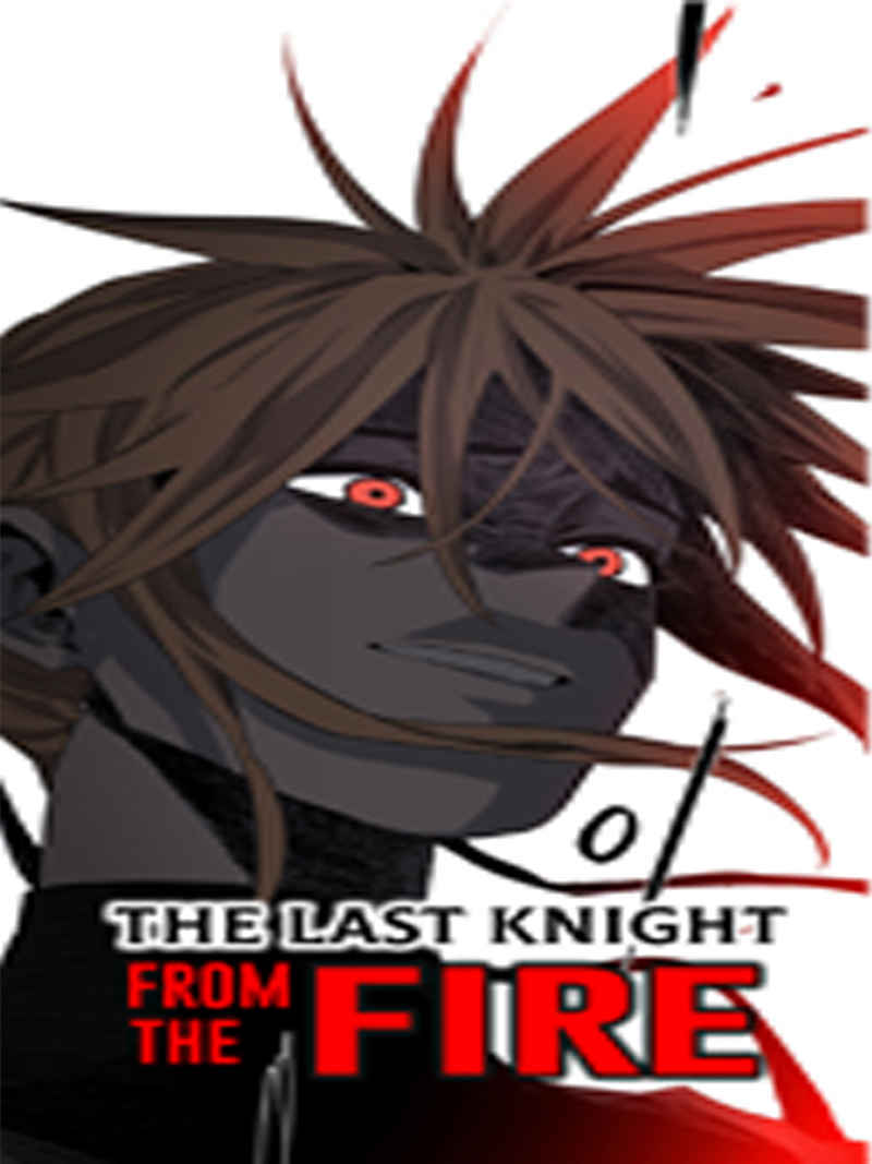 The Last Knight Of The Fire The Last Knight Of The Fire