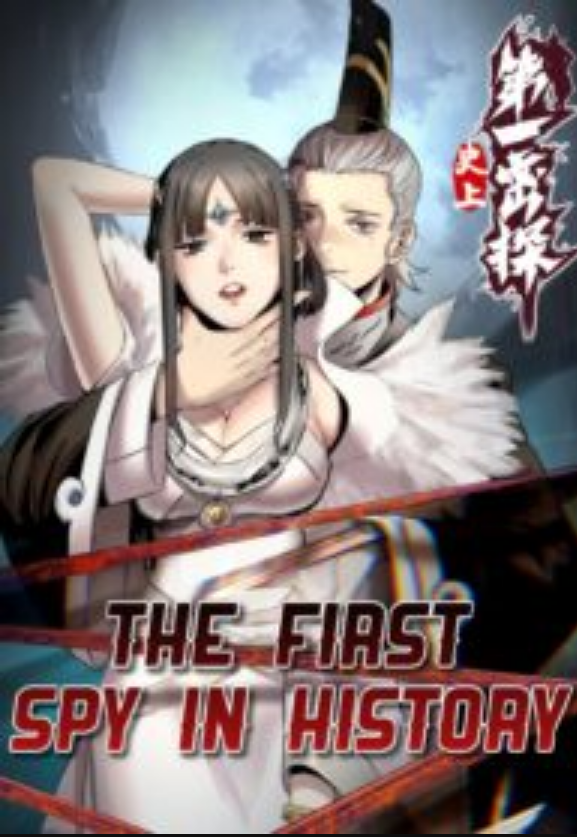 The First Spy in History The First Spy in History