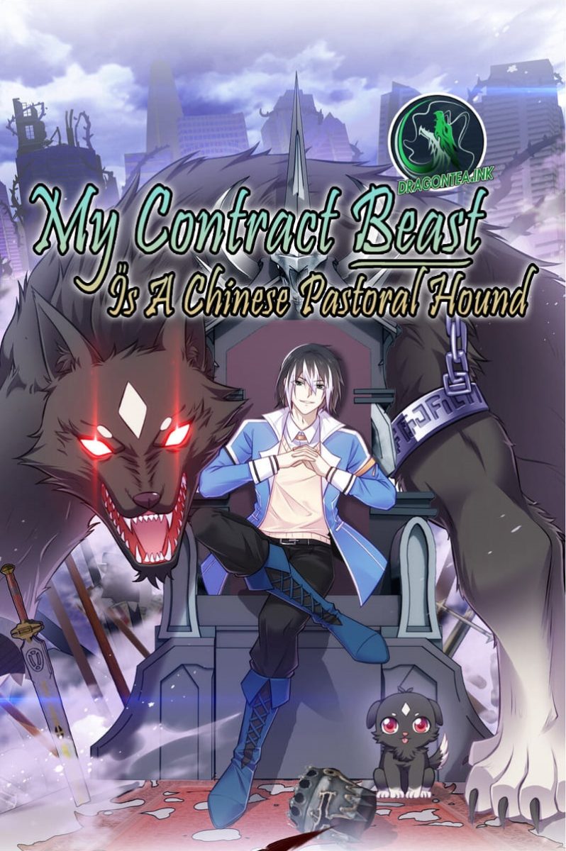 My Contract Beast Is a Chinese Pastoral Hound My Contract Beast Is a Chinese Pastoral Hound